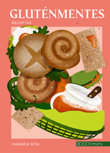Hadarik Rita - Glutnmentes receptek
