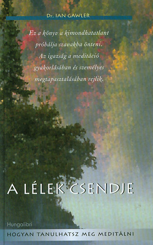 Dr. Ian Gawler - A l�lek csendje