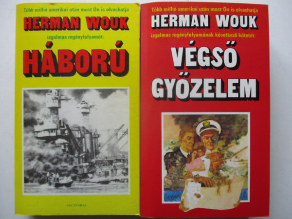 Herman Wouk - Hbor + Vgs gyzelem