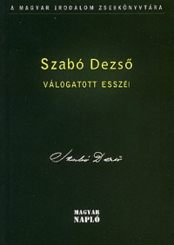 Szab Dezs - Szab Dezs vlogatott esszi