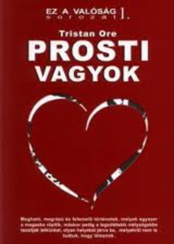 Tristan Ore - Prosti vagyok