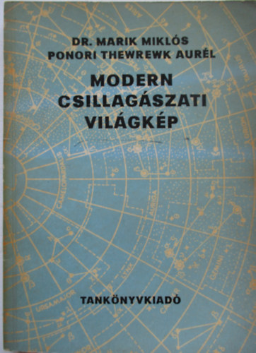 Dr. Marik-Ponori - Modern csillag�szati vil�gk�p