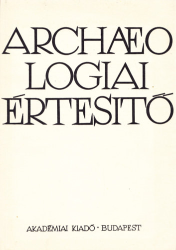 Archeolgiai rtest  III. ktet, 1984. 2. szm