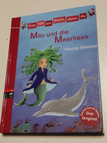 Patricia Schr�der - Milo und die Meerhexe
