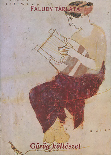 Gl�ria Kiad� - G�r�g k�lt�szet (Faludy t�rlata)