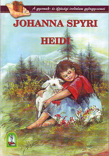 Johanna Spyri - Heidi