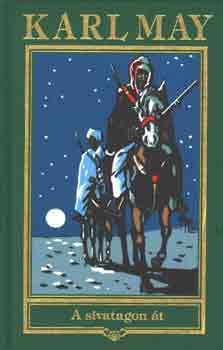 Karl May - A sivatagon át