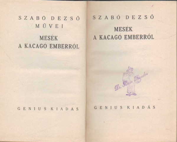 Szab� Dezs� - Mes�k a kacag� emberr�l