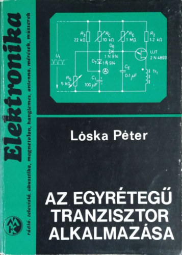 L�ska P�ter - Az egyr�teg� tranzisztor alkalmaz�sa