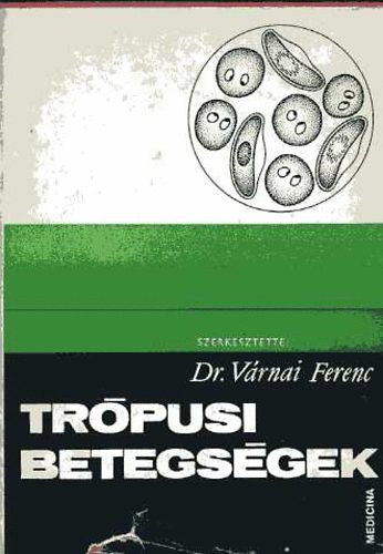 Vrnai Ferenc - Trpusi betegsgek