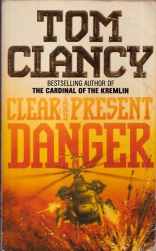 Tom Clancy - Clear and Present Danger