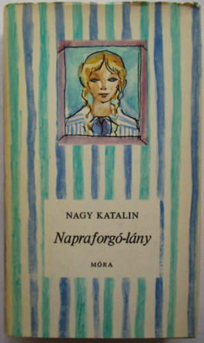 Nagy Katalin - Napraforg-lny