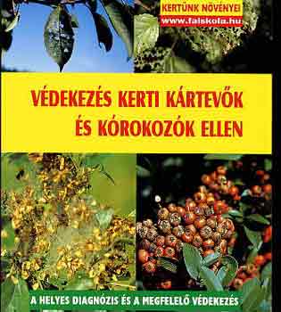 Dr. Klaus Margaf - V�dekez�s kerti k�rtev�k �s k�rokoz�k ellen