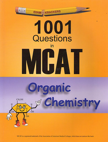 Scott Calvin PhD; Jonathan Orsay - Examkrackers 1001 Questions in MCAT Chemistry