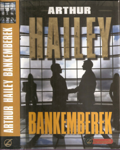 Arthur Hailey - Bankemberek