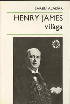 Sarbu Alad�r - Henry James vil�ga