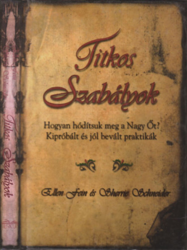 Ellen Fein; Scherrie Schneider - Titkos szablyok