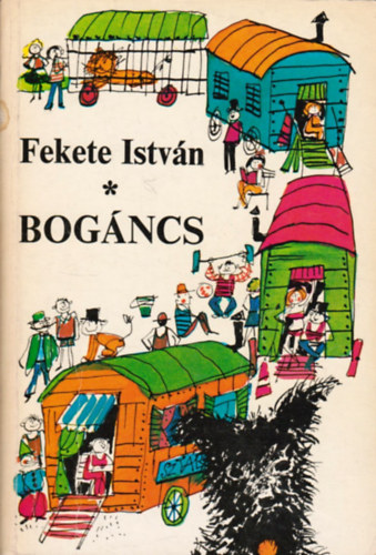 Fekete Istvn - Bogncs