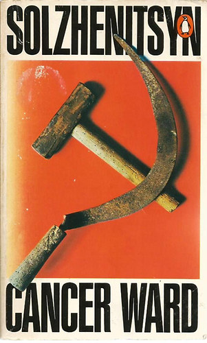Alexander Solzhenitsyn - Cancer Ward