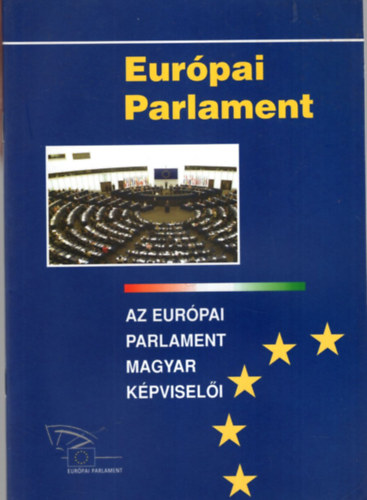 Az Eurpai Parlament magyar kpviseli - 6. parlamenti ciklus ( 2004-2009 )