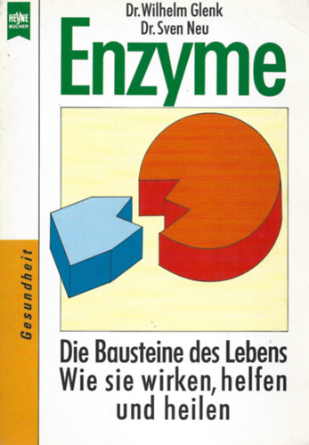 Dr. Wilhelm Glenk - Dr. Sven Neu - Enzyme