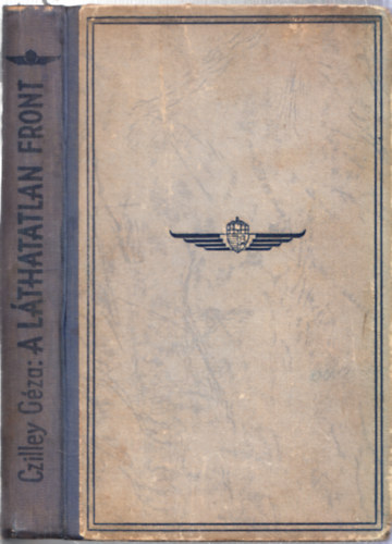 Czillei Gza - Lthatatlan front