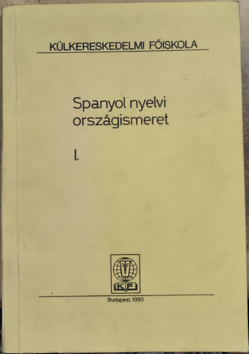 Spanyol nyelvi országismeret I.