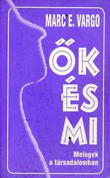 M. E. Vargo - �k �s mi -Melegek a t�rsadalomban