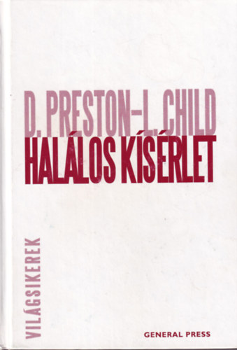 Douglas Preston Lincoln Child - Hal�los k�s�rlet