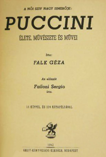 Falk Géza - Puccini élete, művészete és művei