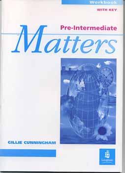 Gillie Cunningham - Matters Pre-Intermediate WB. /With Key/