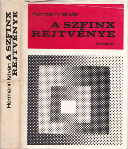 Hermann Istvn - A szfinx rejtvnye - DEDIKLT!