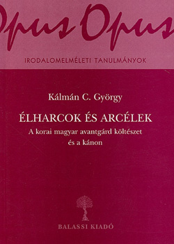 Klmn C. Gyrgy - lharcok s arclek