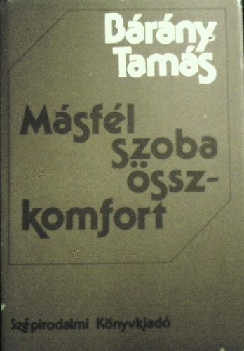 Brny Tams - Msfl szoba sszkomfort