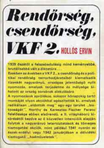 Holl�s Ervin - Rend�rs�g,Csend�rs�g,VKF 2.