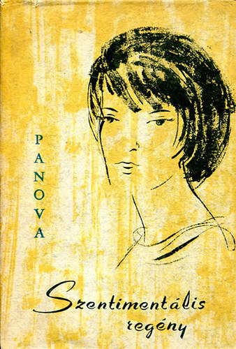 Vera Panova - Szentiment�lis reg�ny