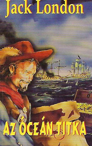Jack London - Az óceán titka