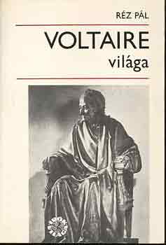 R�z P�l - Voltaire vil�ga