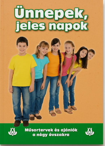 dr. Bera Károly - Ünnepek, jeles napok