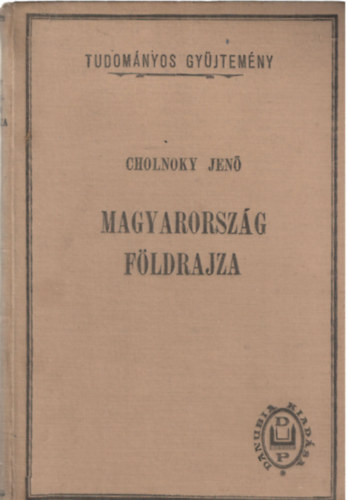 Cholnoky Jen - Magyarorszg fldrajza