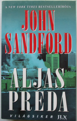 John Sandford - Aljas prda
