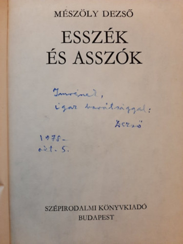 M�sz�ly Dezs� - Essz�k �s assz�k