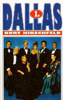 Burt Hirschfeld - Dallas 1.