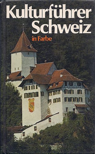 Kulturfhrer Schweiz in Fabre