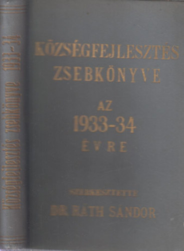 R�th S�ndor dr.  (szerk.) - K�zs�gfejleszt�s zsebk�nyve az 1933-1934 �vre