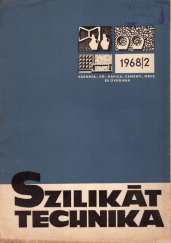 B�nyei K�roly, Csizi B�la Jo�b Tam�s - Szilik�ttechnika 1968/2