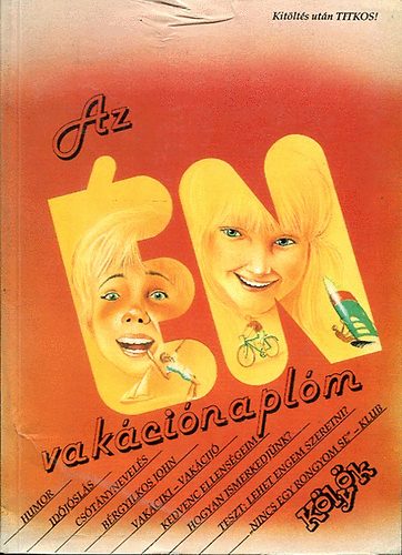 Új Géniusz Kiadó - Az én vakációnaplóm