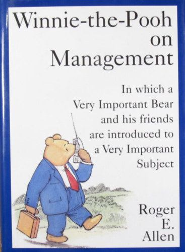 Roger E. Allen - Winnie-the-Pooh on Management