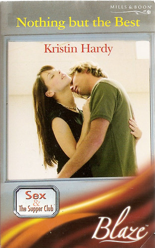 Kristin Hardy - Nothing but the Best