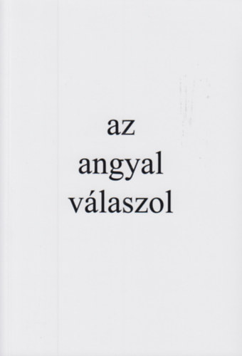 Mall�sz Gitta - Az angyal v�laszol